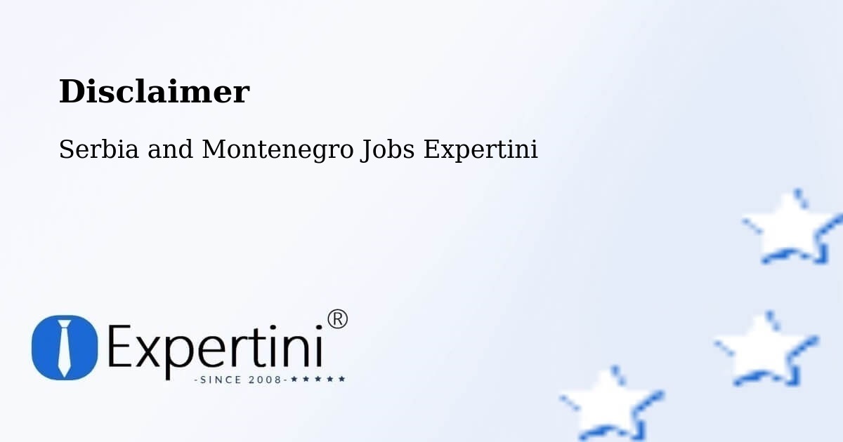 Disclaimer – Keswick - Serbia and Montenegro Jobs Expertini