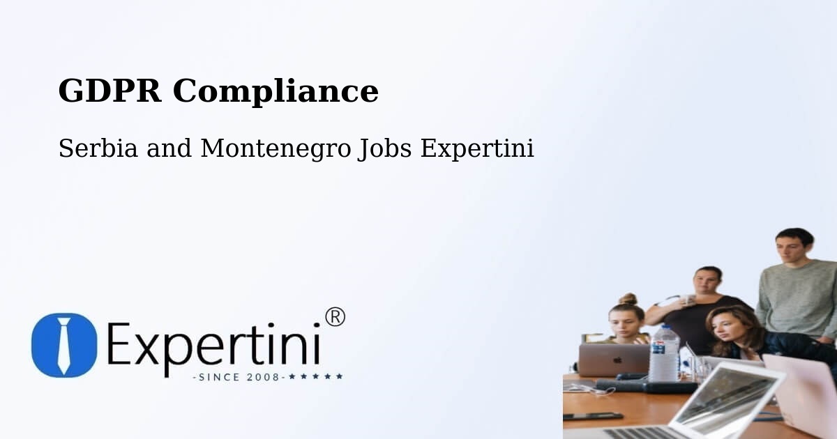 EU GDPR Compliance Statement – Keswick - Serbia and Montenegro Jobs Expertini